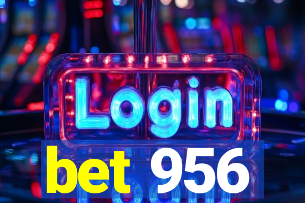 bet 956